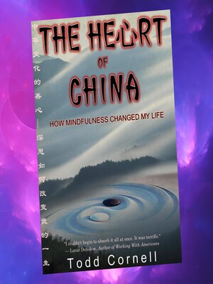 cover image of The Heart of China
